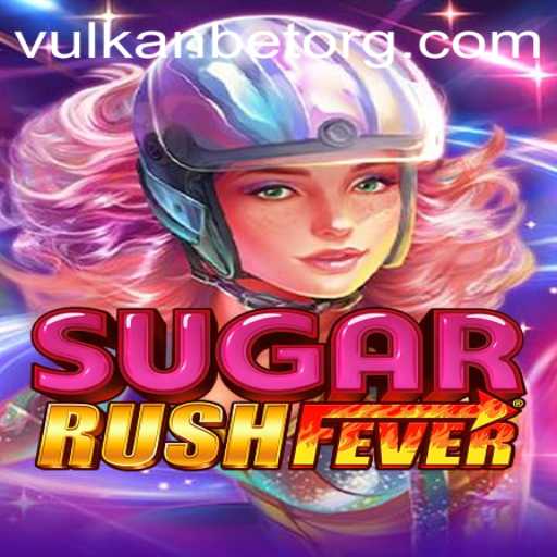 Exploring the Thrills of SugarRushFever: A Comprehensive Guide